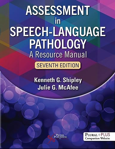 ASSESSMENT IN SPEECH-LANGUAGE PATHOLOGY : A RESOURCE MA