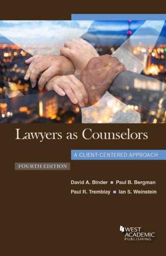 lawyers as counselors, a client-centered approach (cour