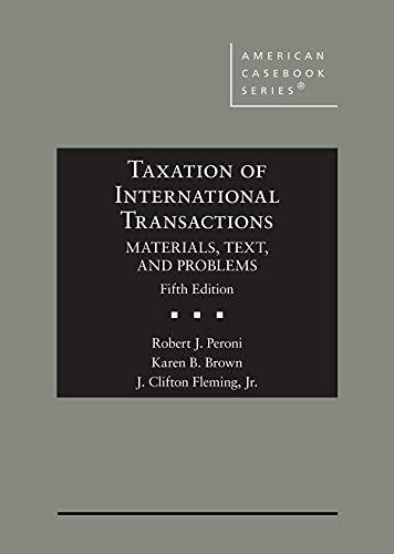 taxation of international transactions: materials, text, and