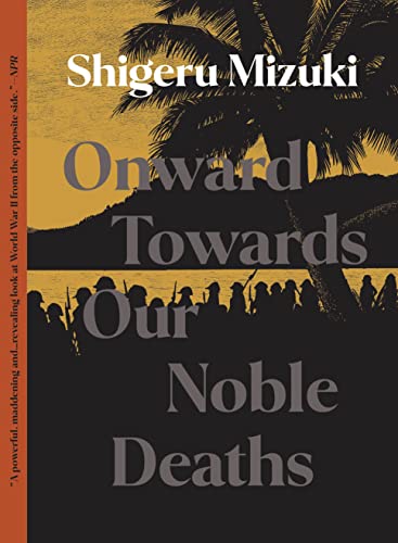 ONWARDS TOWARDS OUR NOBLE DEATHS 2022 PRINT