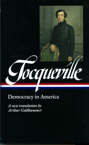democracy in america (goldhammer vol 1 & 2)