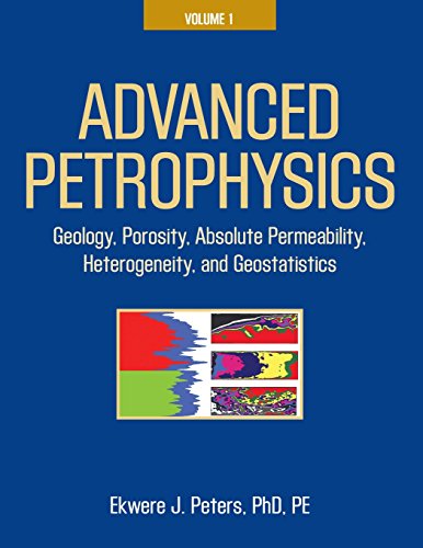 advanced petrophysics,volume 1