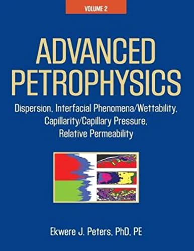advanced petrophysics,volume 2