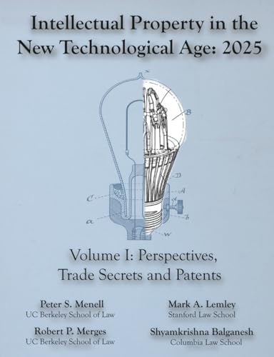 INTELLECTUAL PROPERTY IN THE NEW TECHNOLOGICAL AGE VOL