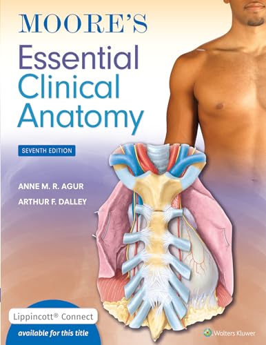 MOORE'S ESSENTIAL CLINICAL ANATOMY