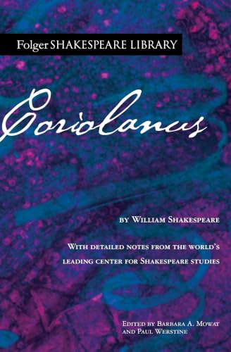 CORIOLANUS: FOLGER SHAKESPEARE LIBRARY