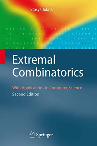 EXTREMAL COMBINATORICS : WITH APPLICATIONS IN COMPUTER