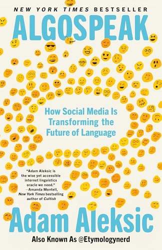 ALGOSPEAK HOW SOCIAL MEDIA IS TRANSFORMING THE FUTURE O