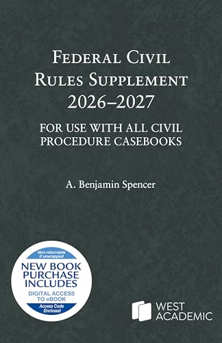 FEDERAL CIVIL RULES SUPPLEMENT 2026-2027