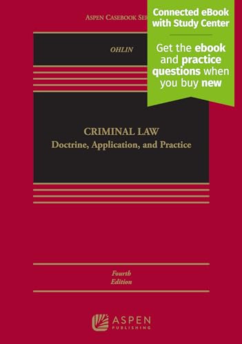 CRIMINAL LAW: DOCTRINE, APPLICATION, PRACTICE 4E