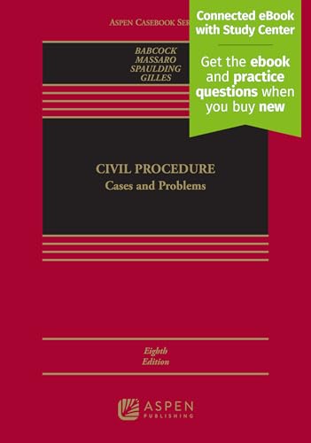 CIVIL PROCEDURE: CASES AND PROBLEMS 8E