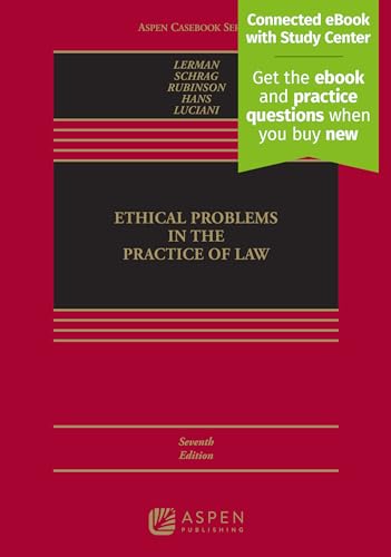 ETHICAL PROBLEMS IN THE PRACTICE OF LAW 7E