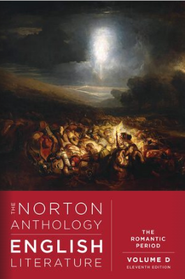 THE NORTON ANTHOLOGY OF ENGLISH LITERATURE : THE ROMANT